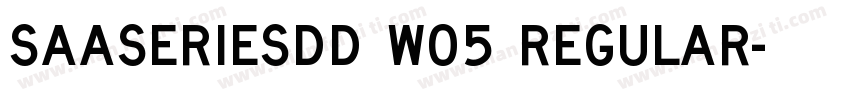 SaaSeriesDD W05 Regular字体转换